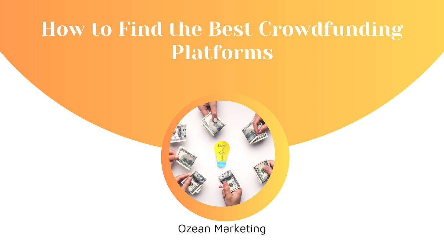 How to Find the Best Crowdfunding Platforms