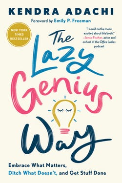 The Lazy Genius Way|Kendra Adachi
