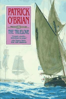 The Truelove (Aubrey & Maturin #15) by Patrick O'Brian