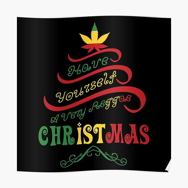 A Very Reggae Christmas, X-MAS, FUNNY, JAMAIKA" Poster for Sale by  IlluminationD | Redbubble