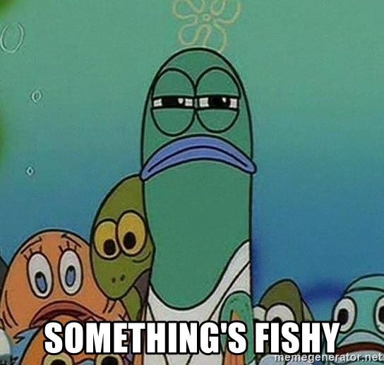 something's fishy - Serious Fish Spongebob | Meme Generator