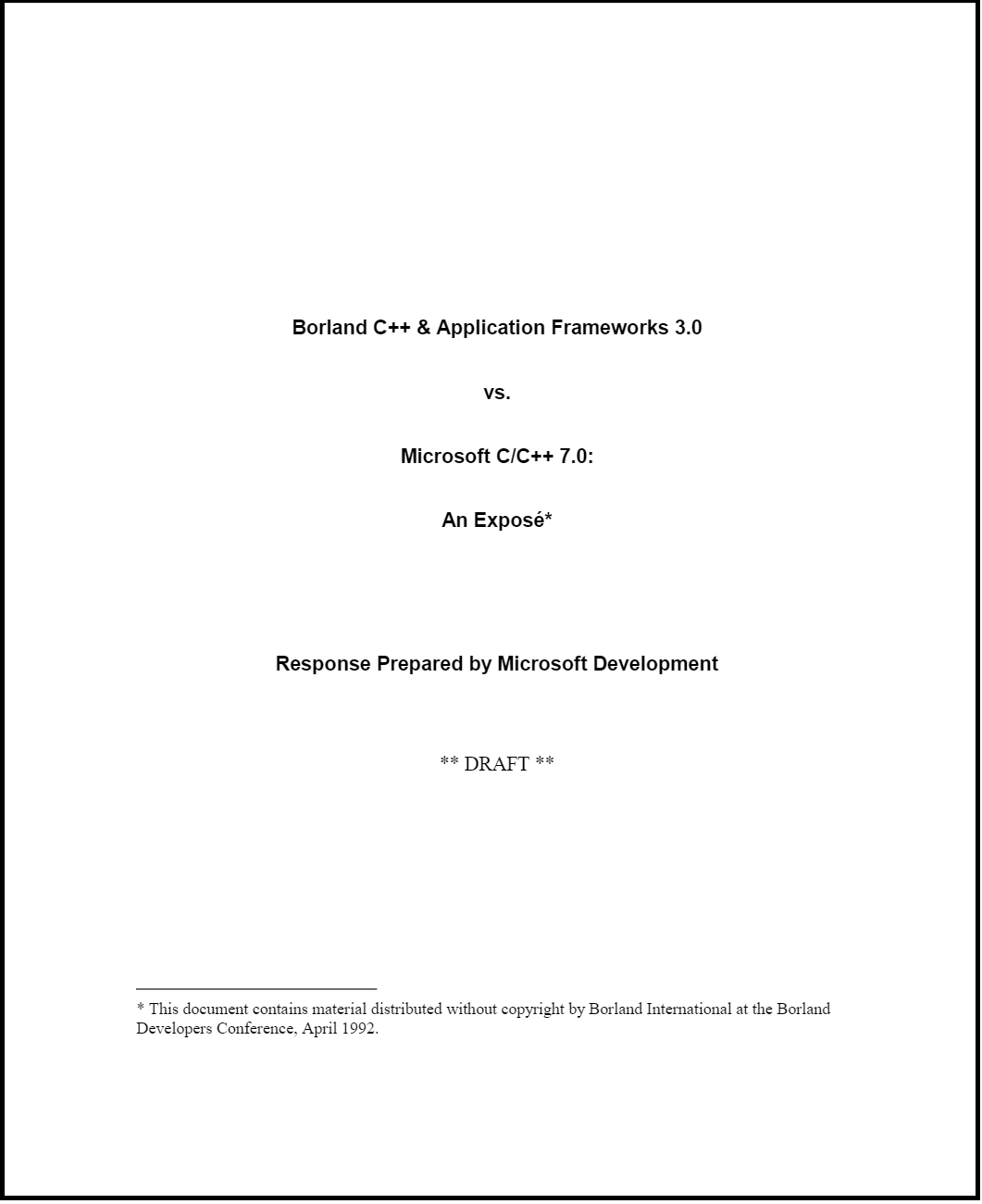 First page of a whitepaper "Borland C++ vs. Microsoft C++ 7.0" Response Prepared by Microsoft Development **Draft**.