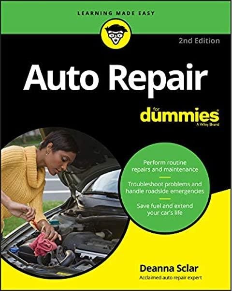 Auto Repair For Dummies: Sclar, Deanna: 9781119543619: Amazon.com: Books