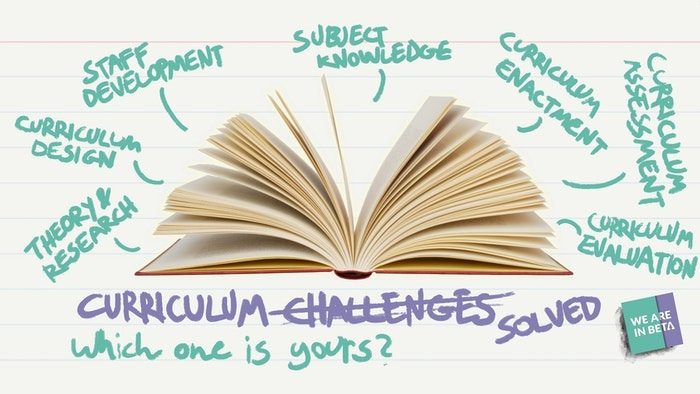 Curriculum Thinkers: which of these challenges are you most interested in?