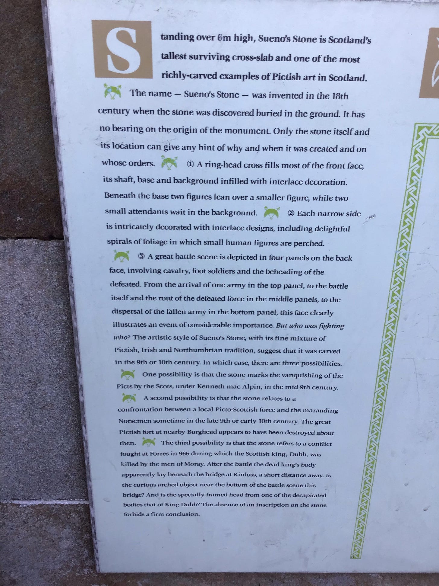 Interpretation board at Sueno’s Stone, proposing a 9th or 10th century date