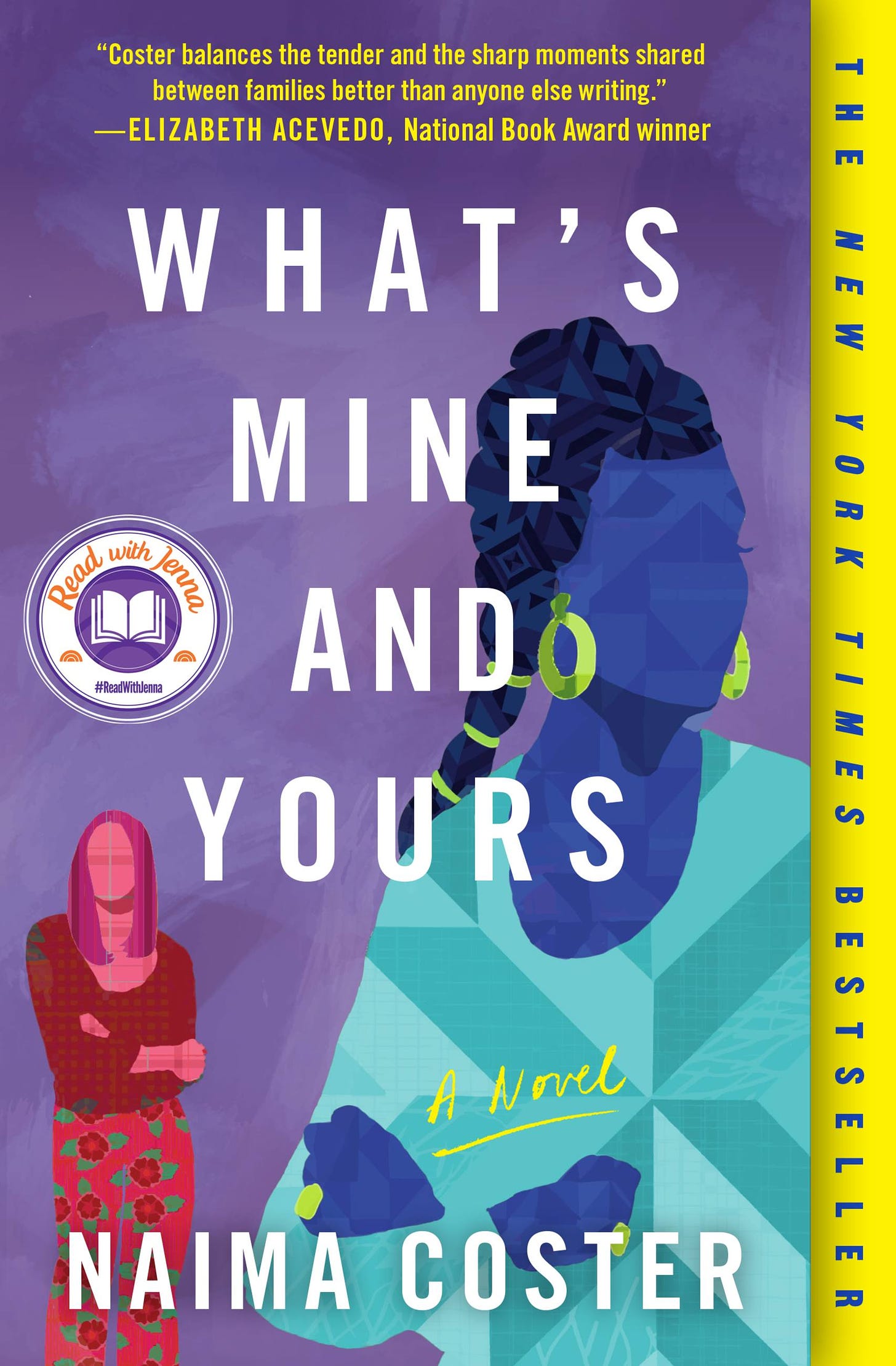 What&#39;s Mine and Yours by Naima Coster | Grand Central Publishing