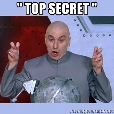Top Secret " - Dr Evil meme | Meme Generator