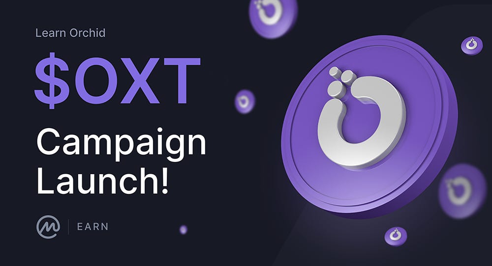 Learn about Orchid and earn OXT tokens!