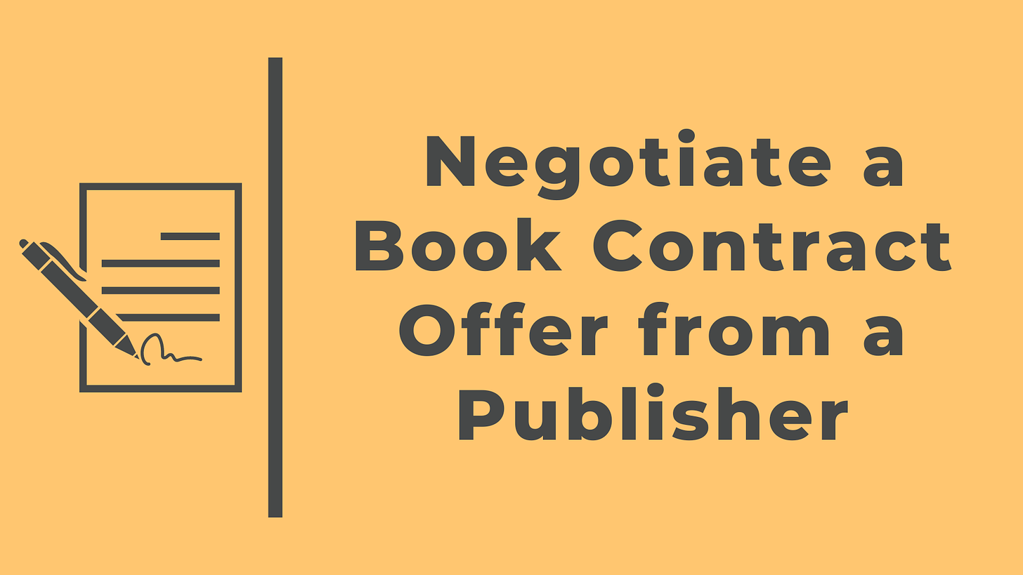 Negotiate a Book Contract Offer from a Publisher
