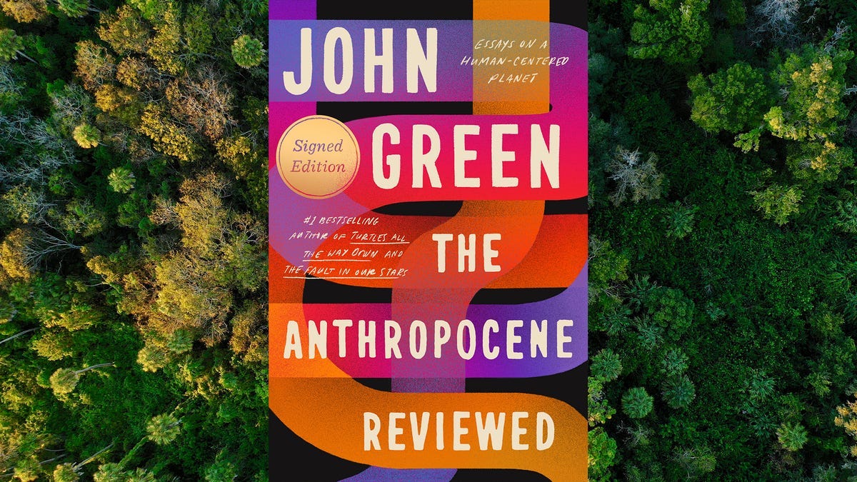 The Anthropocene Reviewed by John Green review: Essays both personal and  informational