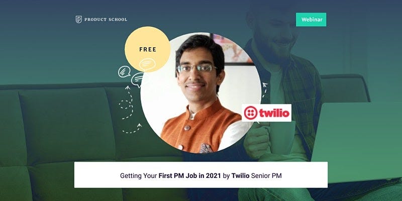 banner contains Harshal Patil photo, twilio logo, Product school logo, webinar and getting your first PM job in 2021 by senior twilio PM written on it