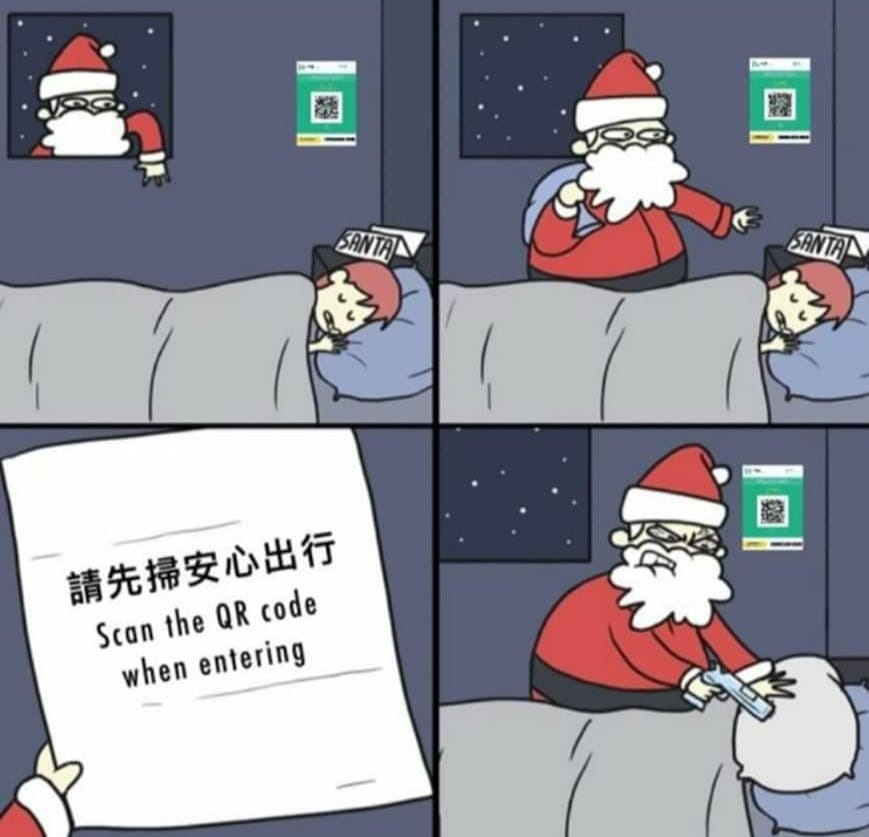 May be a cartoon of text that says "一- SANTA SANTA 時出 Scan the QR code 請先掃 when entering"