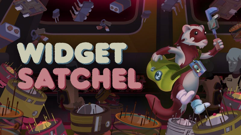 Widget Satchel title card showing sock-footed ferret wielding a wrench and carrying a satchel