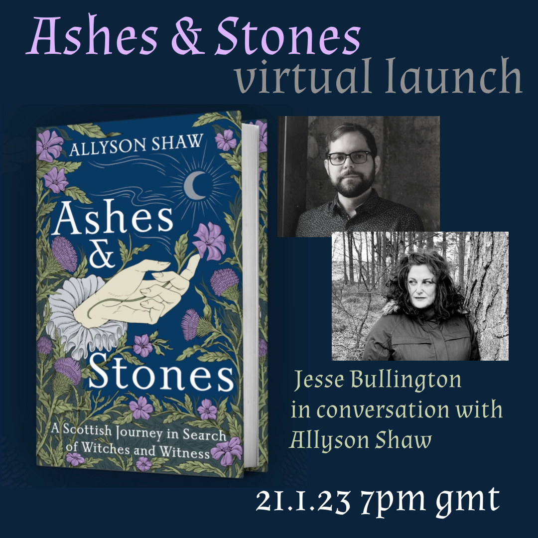 promotional image for the virtual launch of ashes and stones, with pictures of the book, Jesse Bullington and Allyson Shaw