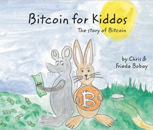 Bitcoin for Kiddos Book