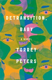 Detransition, Baby by Torrey Peters