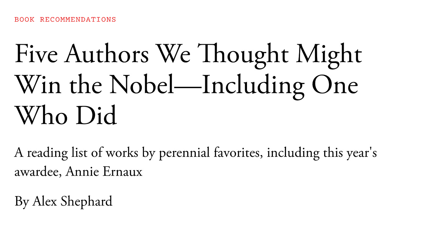 Today’s headline: “Five Authors We Thought Might Win the Nobel—Including One Who Did”