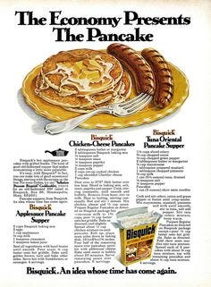 Three Terrible Bisquick Pancake Recipes, Each Worst Than The Last.  The Bisquick people was wise enough not to show photos of them.