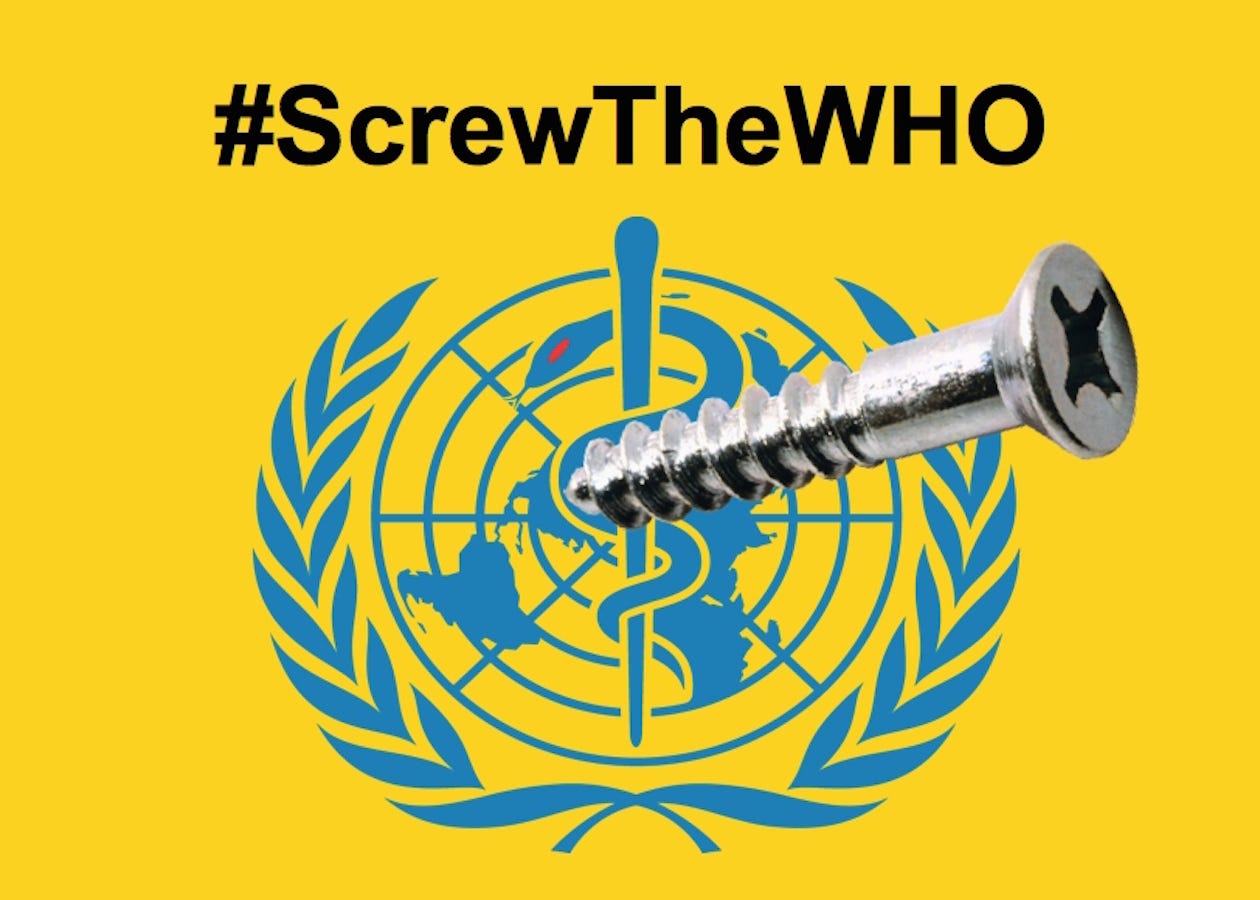 Screw The WHO