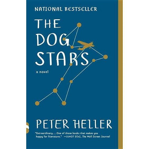 The Dog Stars ( Vintage Contemporaries) (reprint) (paperback) By Peter  Heller : Target