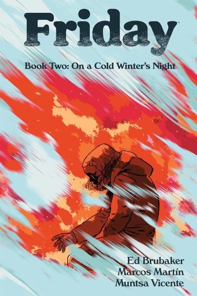 Friday, Book Two: On A Cold Winter's Night TP