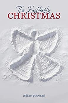 Book cover of The Butterfly Christmas by William McDonald