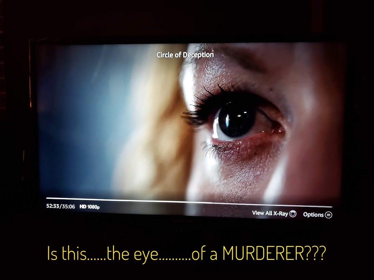 An artsy close-up of Brenna's eye as she learns about her husband's death, captioned "Is this...the eye...of a MURDERER?"