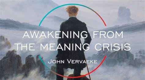 Awakening from the Meaning Crisis - The Screening Room