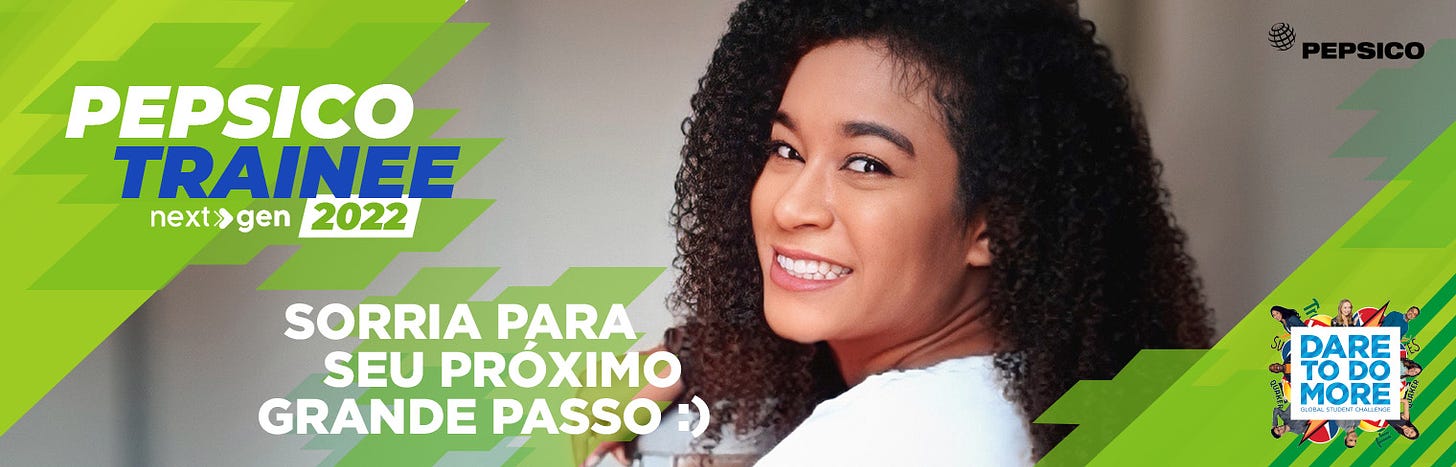 Pepsico Trainee NextGen 2022. Sorria para seu próximo grande passo :). Dare to do more. Jovem negra sorri.