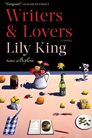 Writers & Lovers by Lily King