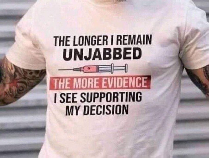 May be an image of 1 person and text that says "THE LONGER I REMAIN UNJABBED THE MORE EVIDENCE I SEE SUPPORTING MY DECISION"