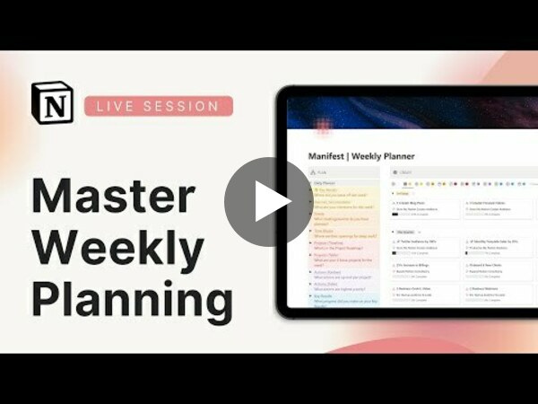 Notion Sessions: Master Weekly Planning & Reflection