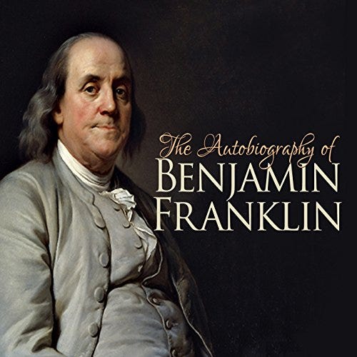 The Autobiography of Benjamin Franklin Audiobook By Benjamin Franklin cover art