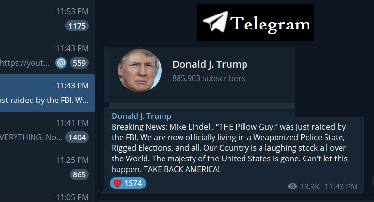 May be a Twitter screenshot of 1 person and text that says '1175 ttps://yout... 559 Telegram 11:43 PM st raided by the FBI. W... DonaldJ. Trump ERYTHING. 1404 DonaldJ. Trump Breaking News: Mike Lindell, "THE Pillow Guy,' was just aided by the FBI. We are now officially living in Weaponized Police State, Rigged Elections, and all. Our Country is a laughing stock all over the World. The majesty of the United States is gone. Can't let this happen. TAKE BACK AMERICA! 1574 865'