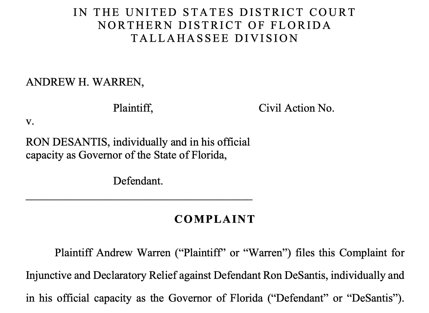 The opening of Andrew Warren's lawsuit against Ron DeSantis.
