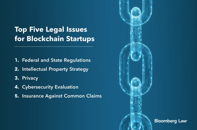 INSIGHT: Top Five Legal Issues Every Blockchain Startup Should Know