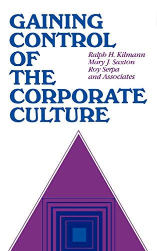 Gaining Control of the Corporate Culture by Ralph H. Kilmann: New HRD  (1985) | Books2Anywhere