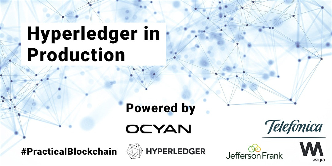Hyperledger in Production