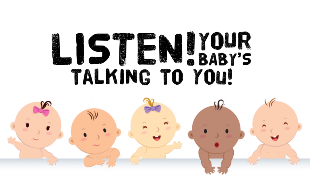 Listen! Your baby is talking to you! | Development | Everything But Crazy