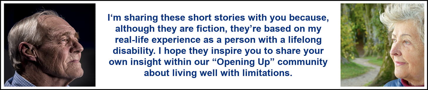 Jim Hasse statement: "These stories are based on my experience with a lifelong disability. Please share your own insight about limitations."