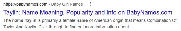 Google search — babynames.com. “The name Taylin is primarily a female name of American origin that means Combination of Taylor and Kaylin”. I wasn’t fibbing. Of course it’s American.