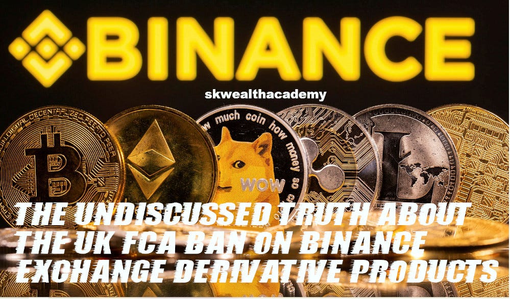 the real truth about the UK Binance ban