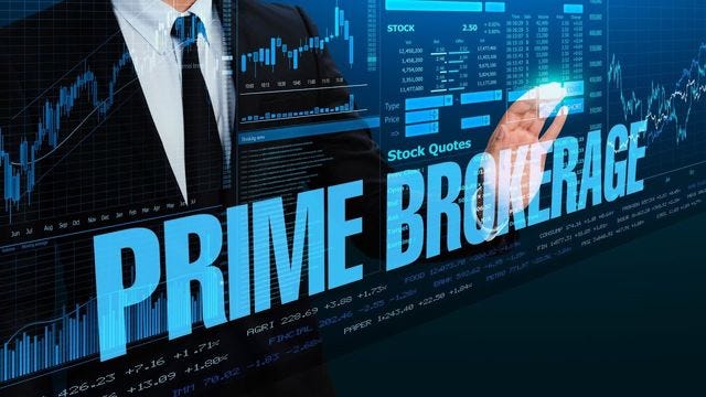 What is Prime Brokerage?