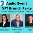 NFT Thought Leaders Live: NFT Brunch Party!