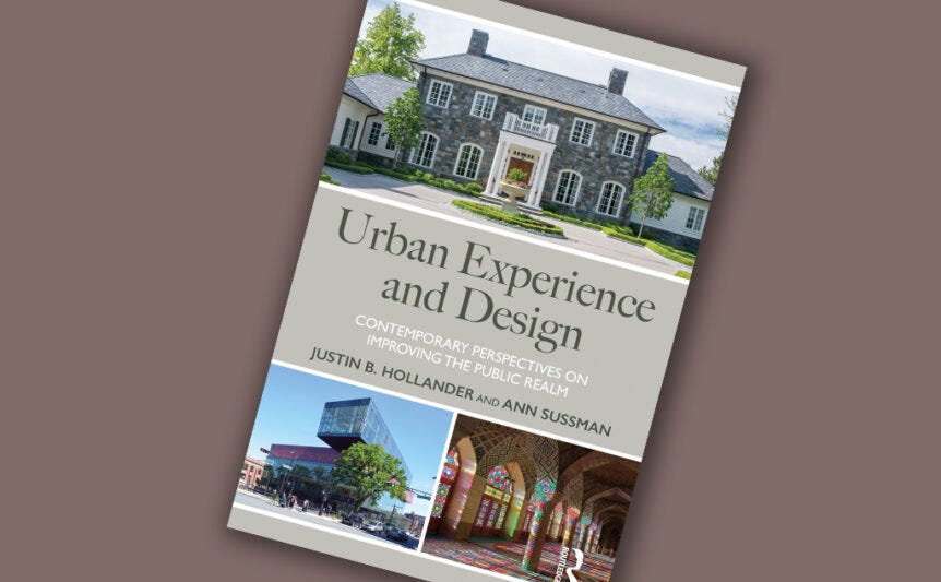 Urban Experience and Design - Beauty, Neuroscience &amp; Architecture