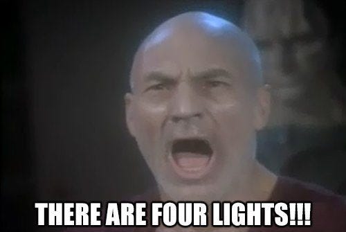 Tom Weber on Twitter: "There are four lights. https://t.co/bBPtKQymcr" /  Twitter