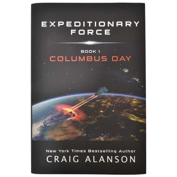 Columbus Day (Expeditionary Force Book 1) - Hardcover - Autographed an –  Craig Alanson