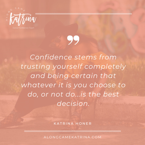 Confidence quote