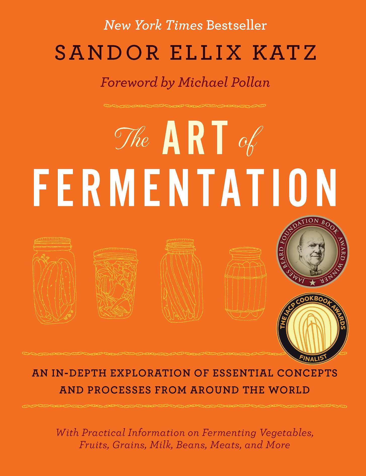 The Art of Fermentation: An In-depth Exploration of Essential Concepts and  Processes from Around the World: Amazon.co.uk: Sandor Ellix Katz: Books