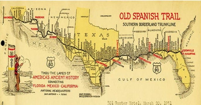 Map of Old Spanish Trail From One of the Original Founders, Gunter Hotel of San Antonio, Texas